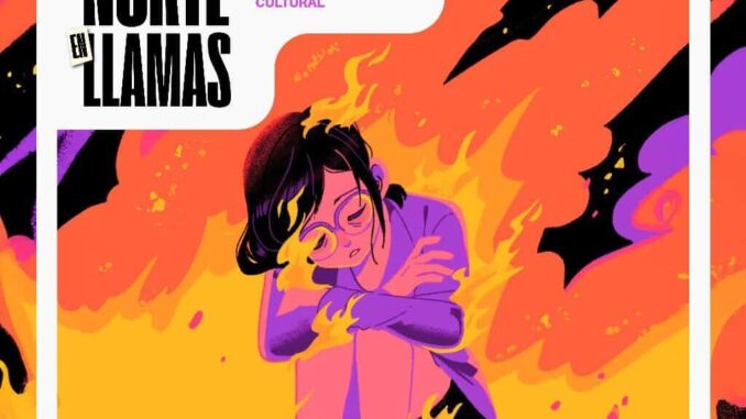 Invitan a exposición digital de mujeres ilustradoras «El Norte en Llamas»