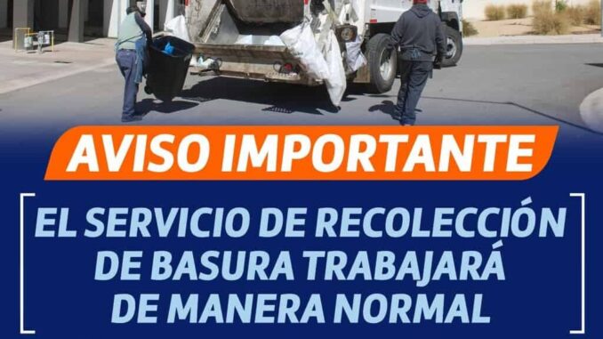 Trabajará de manera normal servicio de recolección de basura este 1 y 5 de mayo