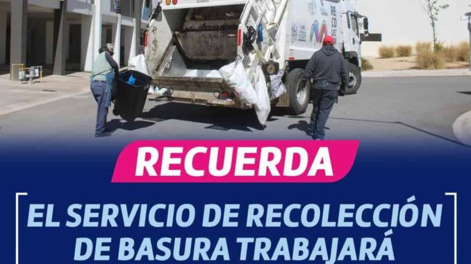 ¡Recuerda! El 5 de mayo servicio de recolección de basura trabajará de forma ordinaria