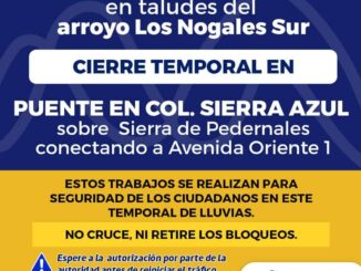 Cierra Municipio puente en colonia Sierra Azul de forma temporal por reforzamiento de taludes
