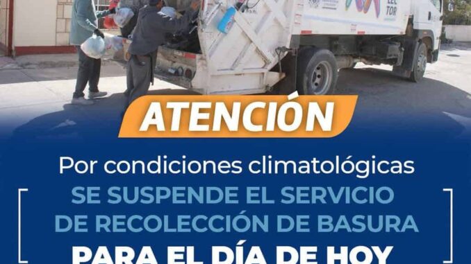 Por condiciones climatológicas se suspende servicio de recolección de basura