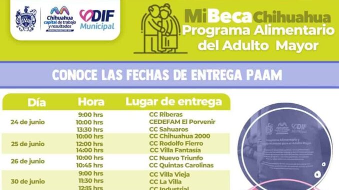 Conoce lugares y horarios de la entrega PAAM del 24 de junio al 22 de julio: DIF Municipal