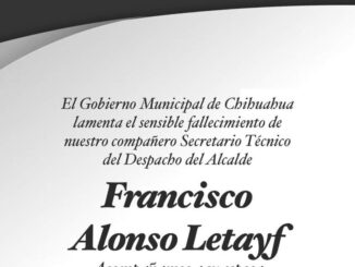 Lamenta Gobierno Municipal fallecimiento de Francisco Alonso Letayf