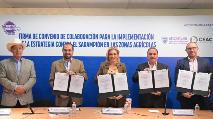 Maru Campos integra a productores agrícolas a campaña de vacunación contra el sarampión