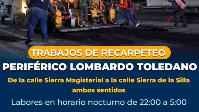 Alerta Vial, trabajará Municipio en recarpeteo de tramo del periférico Lombardo Toledano