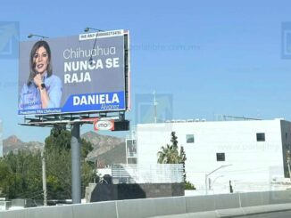 Espectaculares de Daniela Álvarez aparecen en Chihuahua con mensaje partidista