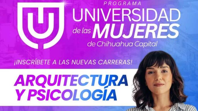 Abre programa Universidad de las Mujeres del Municipio inscripción para carreras de arquitectura y psicología