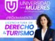 Amplía Municipio programa Universidad de las Mujeres con apertura de carreras de Derecho y Turismo