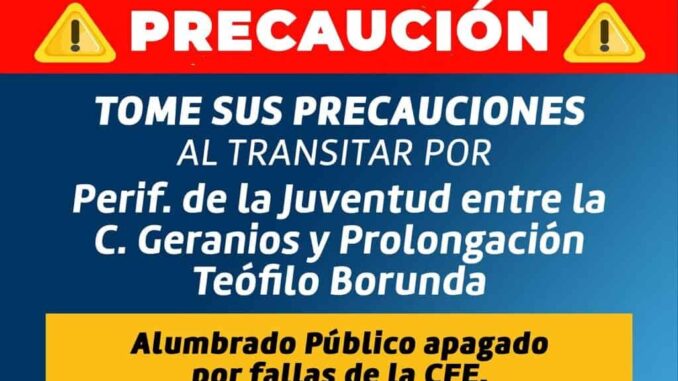 Falta de atención en el suministro de CFE afecta alumbrado público de la lateral del Periférico de la Juventud