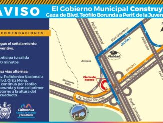 Precaución, habrá ajustes viales por construcción de Gaza en Teófilo Borunda y periférico de la Juventud