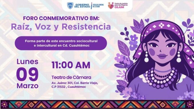 Preparan en Zona Occidente el foro Raíz, Voz y Resistencia – Fiscalía General del Estado de Chihuahua