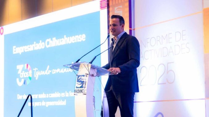 Reconoce Marco Bonilla liderazgo de FECHAC y llama a fortalecer alianza con el empresariado chihuahuense