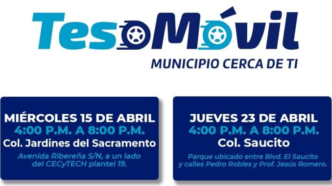 Ve aquí las colonias que visitará el Teso Móvil en abril, para que no salgas de tu rutina